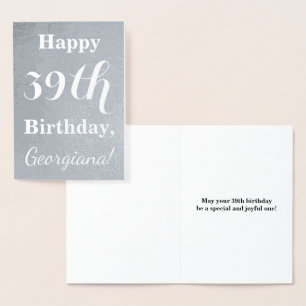 Basic Silver Foil "Happy 39th Birthday" + Name Foil Card