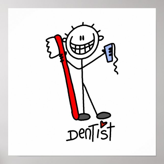 Basic Stick Figure Dentist Poster (Front)