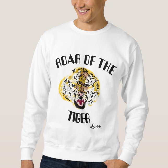 Basic Sweatshirt : Roar of The Tiger (Front)