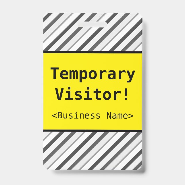 Basic "Temporary Visitor!" Badge ID Badge (Front)