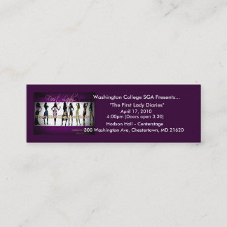 Basic Ticket: First Lady Diaries Mini Business Card