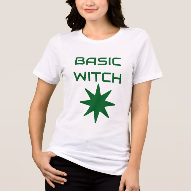 BASIC WITCH – Funny Witchy Aesthetic Tee (Front)