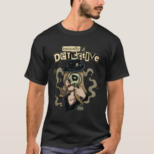Basically A Detective True Crime T-Shirt