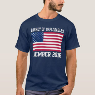 Basket of Deplorable Member 2016 T-Shirt