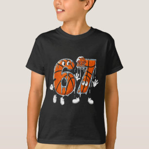 Basketball 67 Six Seven Cool Meme 6 7 Funny Drip N T-Shirt