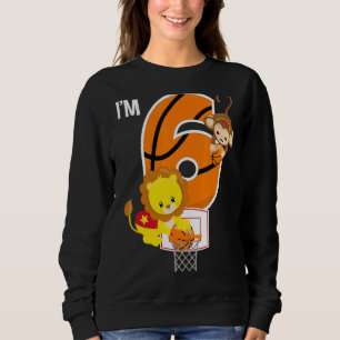 Basketball 6th Birthday Party Lion Monkey Zoo Anim Sweatshirt