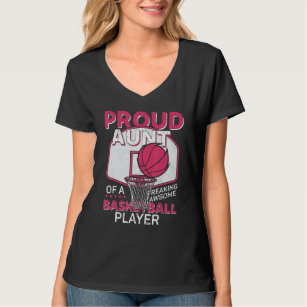 Basketball Aunt Bball Player Theme Quote T-Shirt