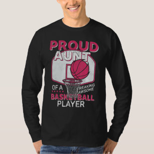 Basketball Aunt Bball Player Theme Quote T-Shirt