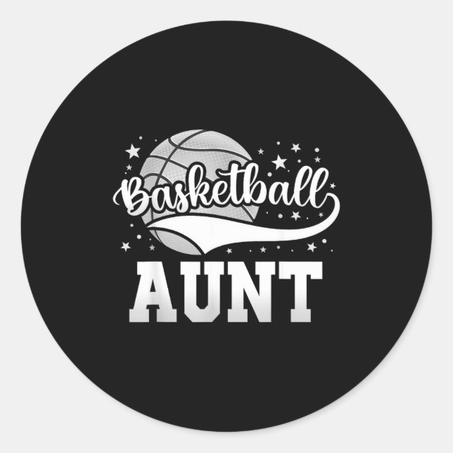 Basketball aunt  classic round sticker (Front)