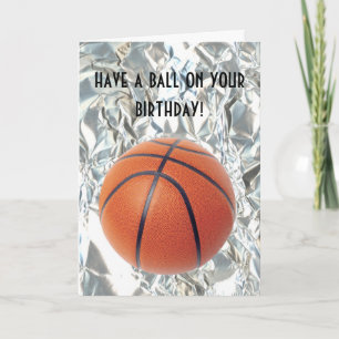 Basketball Ball Birthday Card