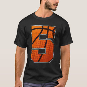 Basketball Birthday 5 for Five Year Old Boy or Gir T-Shirt