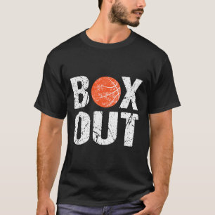 Basketball Coach Box Out Saying Novelty Gift T-Shirt