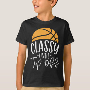 Basketball Coach Cly Until Tip-off T-Shirt