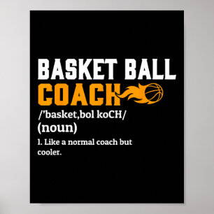 Basketball Coach Definition Gift Fun Basketball Co Poster