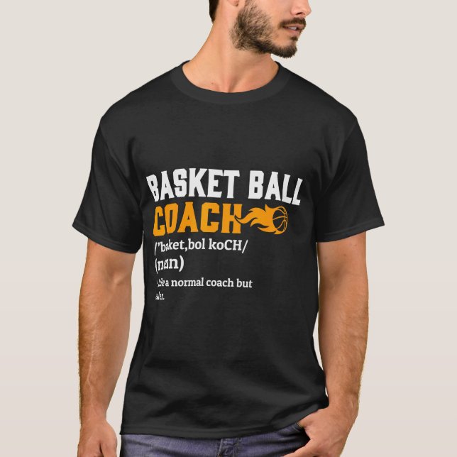 Basketball Coach Definition Gift Funny Basketball  T-Shirt (Front)