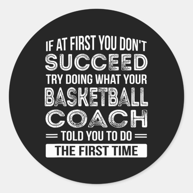 Basketball Coach Gift  Fun Thank You Gift Classic Round Sticker (Front)