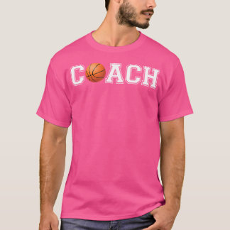Basketball Coach Sports Coaching Staff Head Coach T-Shirt