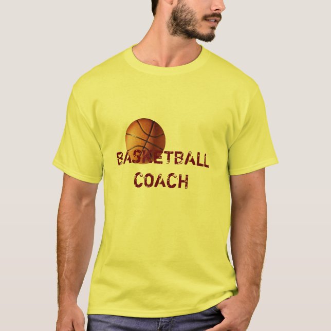 BASKETBALL COACH T-Shirt (Front)
