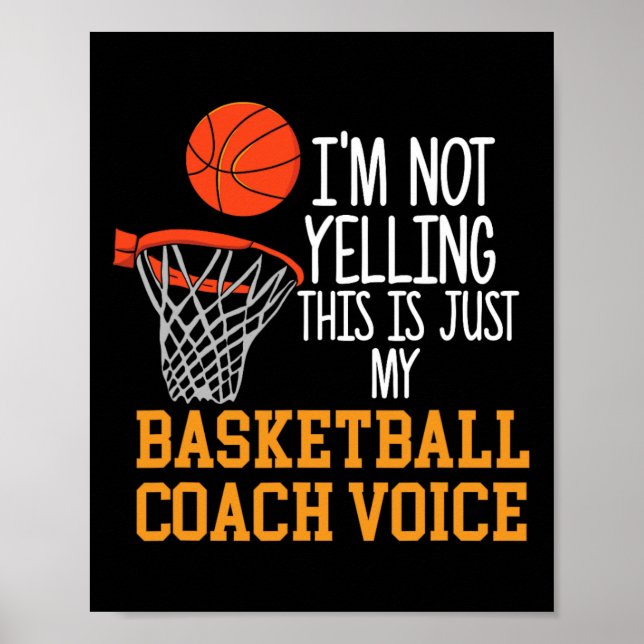 Basketball Coach Voice Poster (Front)