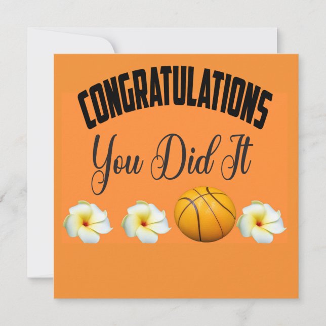 Basketball Congratulations  you did it Card (Front)