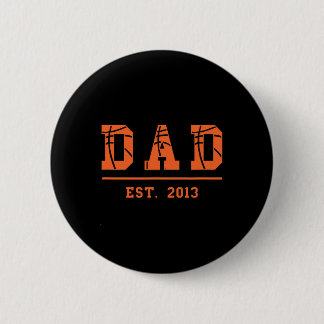 Basketball Dad Est 2013 Father Fathers Day Birthda 6 Cm Round Badge