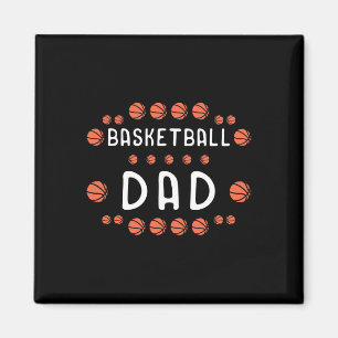 Basketball Dad Fan Best Daddy Ever Hooper  Magnet