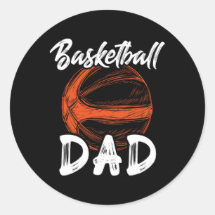 Basketball Dad For Men Family Matching Basketball  Classic Round Sticker