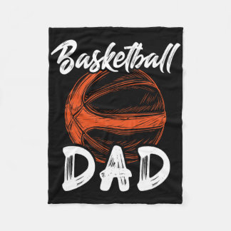 Basketball Dad For Men Family Matching Basketball Fleece Blanket