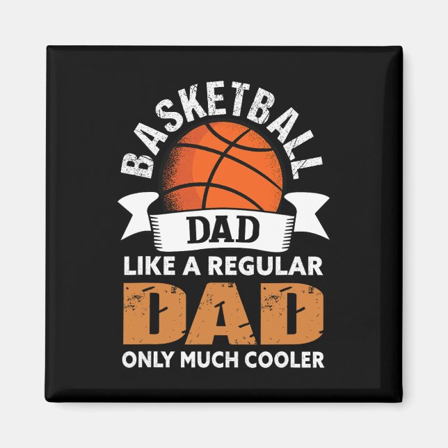Basketball Dad - Fun Basketball Dad  Magnet (Front)