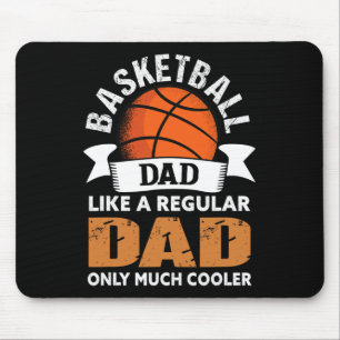 Basketball Dad - Fun Basketball Dad Mouse Mat