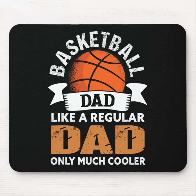 Basketball Dad - Fun Basketball Dad  Mouse Mat (Front)