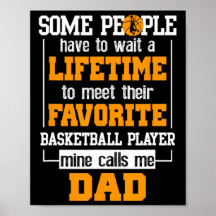 Basketball Dad Lifetime Favourite Player Father's Poster