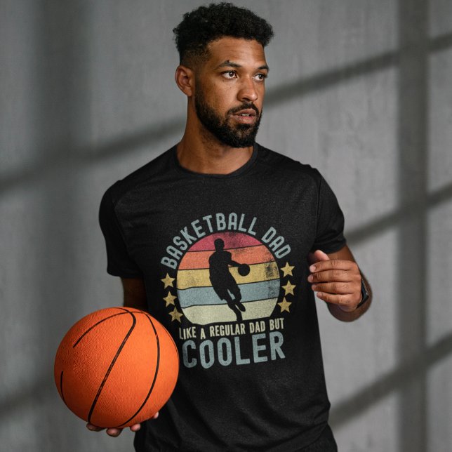 Basketball Dad Like a Regular Dad But Cooler T-Shirt (Creator Uploaded)