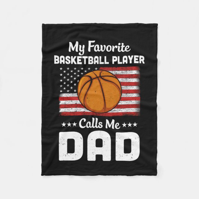 Basketball Dad My Favourite Basketball Player Call Fleece Blanket (Front)