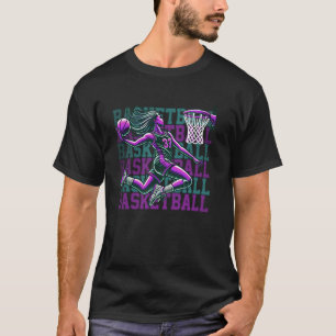 Basketball Design for Girls Slam Dunk Female Athle T-Shirt