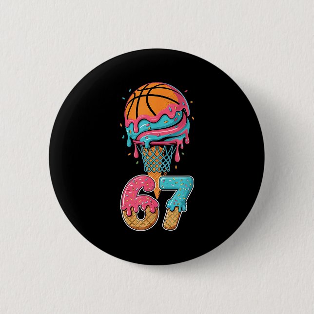 Basketball Drip Number 67 Player 67th Birthday Ice 6 Cm Round Badge (Front)