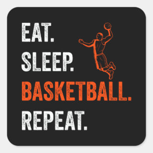 Basketball Eat Sleep Basketball Repeat Square Sticker