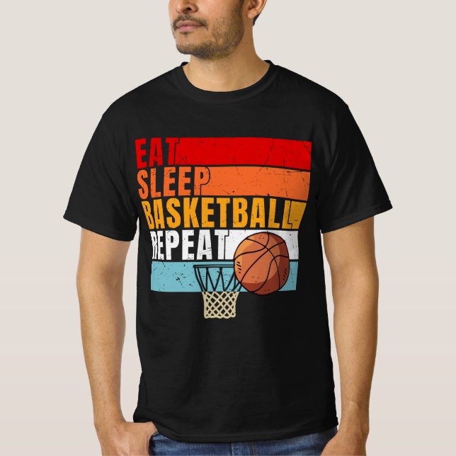 Basketball  Eat Sleep Repeat  for Player  T-Shirt (Front)