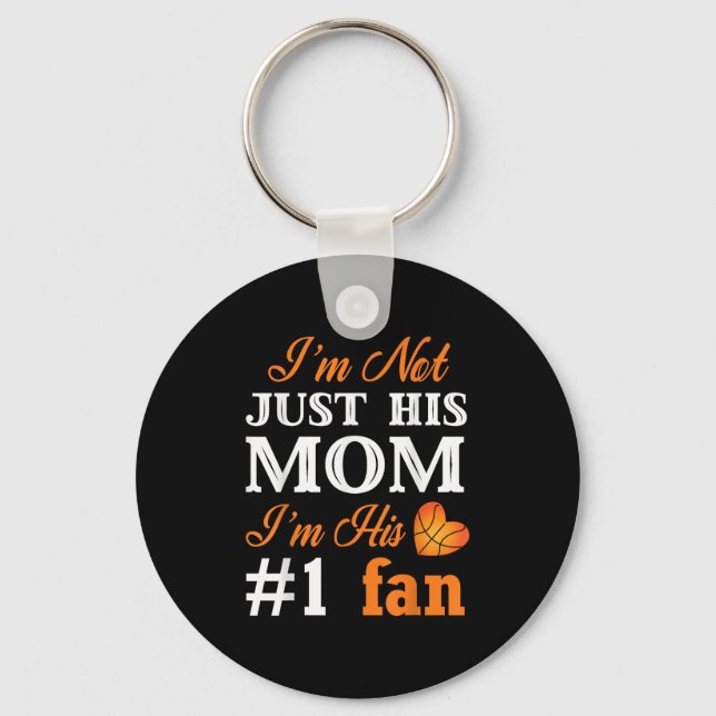 Basketball Fan Mom Quote Shirt Mothers Day Gift Fo Key Ring (Front)