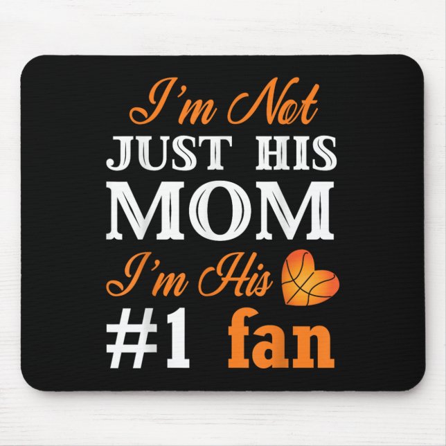 Basketball Fan Mom Quote Shirt Mothers Day Gift Fo Mouse Mat (Front)