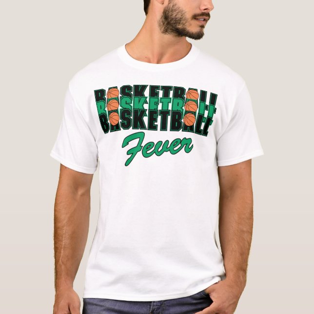 Basketball Fever T-Shirt (Front)