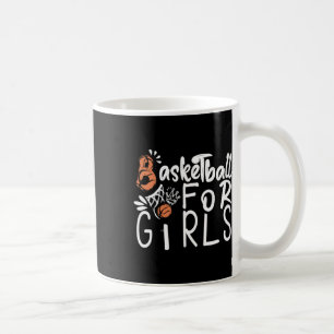 Basketball For Girls Coffee Mug