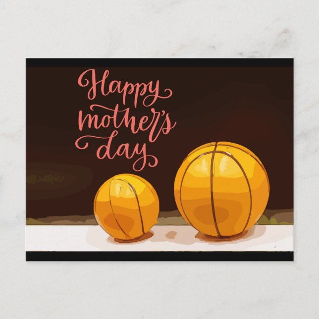 Basketball for Mother's Day  Holiday Postcard (Front)