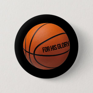 Basketball For Sports People Who Love God And Bask 6 Cm Round Badge