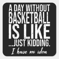 Basketball funny sports gift