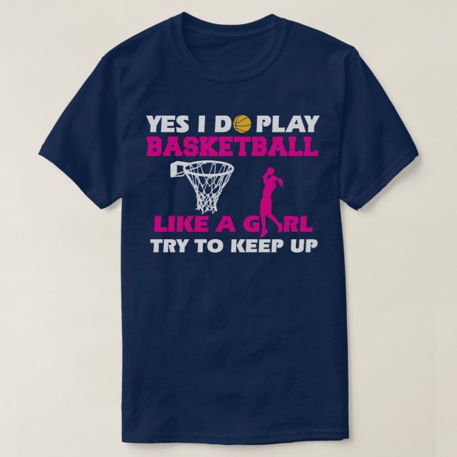 Basketball Girl Basketball Woman Ladies Children  T-Shirt (Design Front)