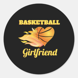 Basketball Girlfriend Fiery Heart Basketball Gift  Classic Round Sticker