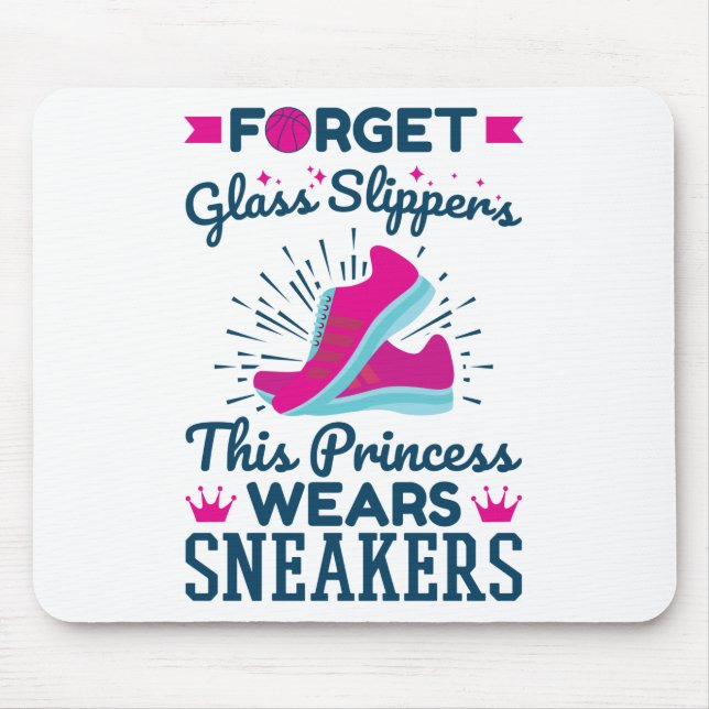 Basketball Girls This Princess Wears Sneakers Mouse Mat (Front)