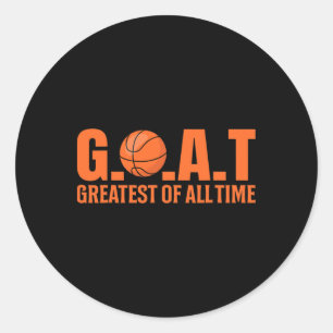 Basketball Goat Tee Calm Down I Goat This Tee G.o. Classic Round Sticker