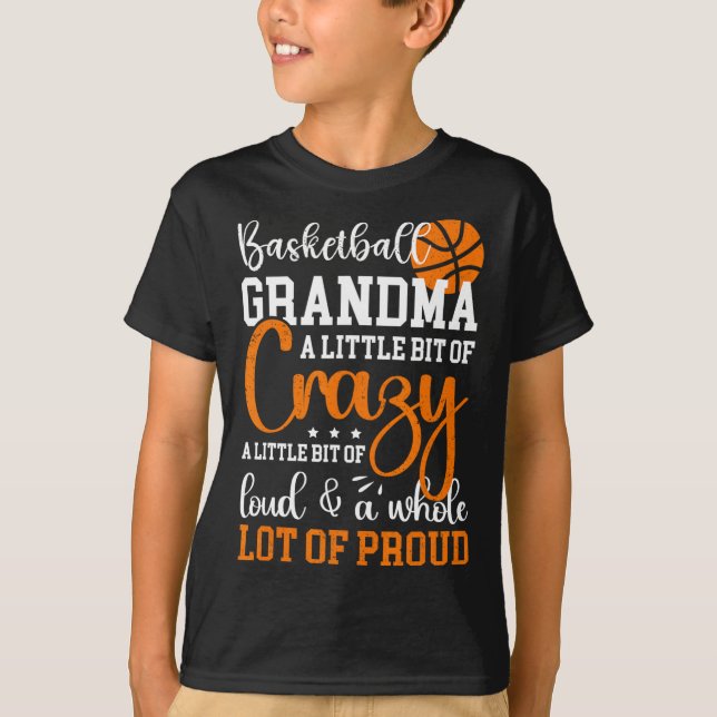 Basketball Grandma Proud Grandmother Of A Basketba T-Shirt (Front)